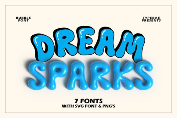 Dream Sparks: A Display Font That Makes Your Headlines Pop