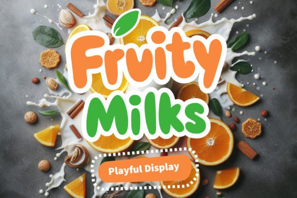 Fruity Milks: A Playful Display Font That Makes Your Brand Feel Like Home