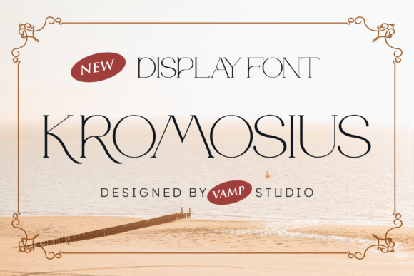 Kromosius: A Clean, Elegant Display Typeface for Makers