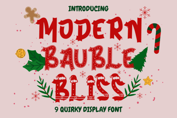 Modern Bauble Bliss: A Festive Display Font for Editorial Design