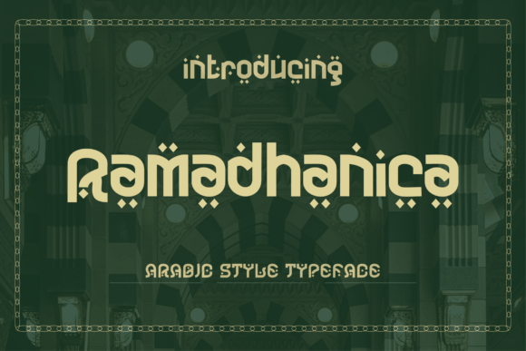 Ramadhanica: A Modern Display Font for Handmade Creators