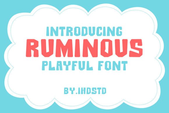 Ruminous: A Display Font That Makes Your Headlines Pop