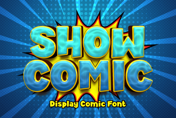 Show Comic: A Playful Display Font That Makes Your Brand Pop