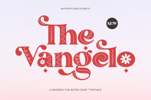 The Vangelo: A Retro Serif Display Font That Feels Fresh, Not Fussy
